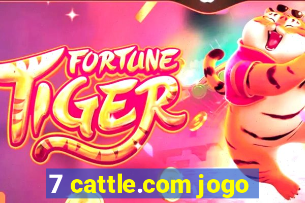 7 cattle.com jogo